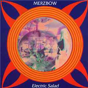 Merzbow - Electric Salad download mp3