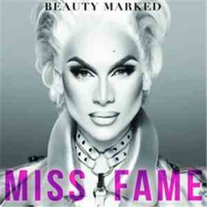 Miss Fame - Beauty Marked download mp3