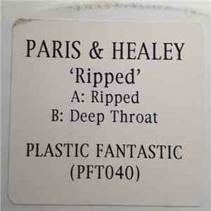 Paris & Healey - Ripped / Deep Throat download mp3