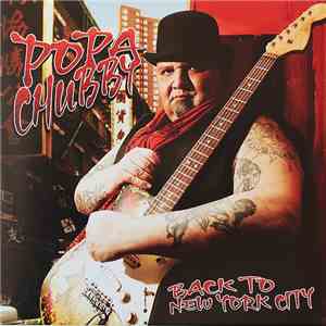 Popa Chubby - Back To New York City download mp3