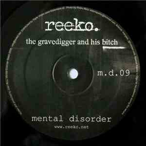 Reeko - The Gravedigger And His Bitch download mp3