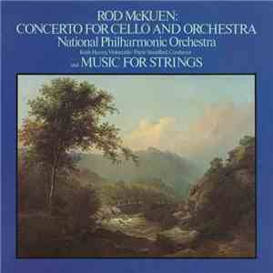 Rod McKuen - Concerto For Cello And Orchestra/Music For Strings download mp3