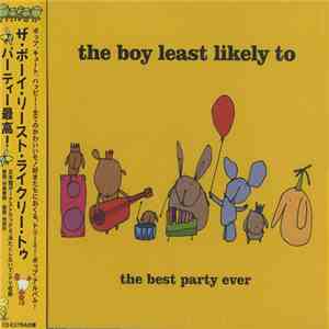 The Boy Least Likely To - The Best Party Ever download mp3