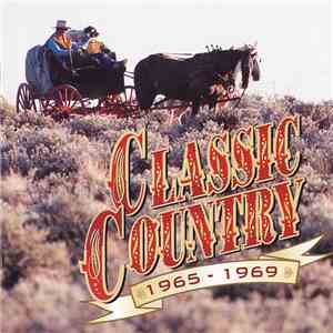 Various - Classic Country 1965-1969 download mp3