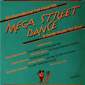 Various - Mega Street Dance ... Is Body Music For You! download mp3