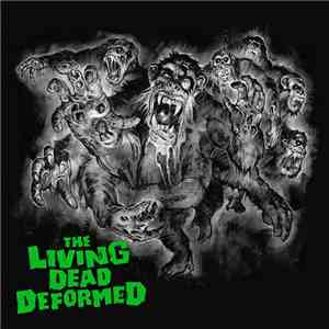 Deformer - The Living Dead Deformed download mp3