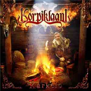 Korpiklaani - Karkelo download mp3
