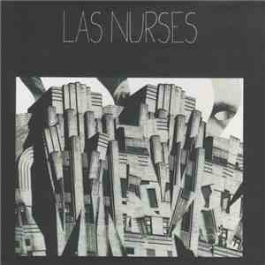Las Nurses - Las Nurses download mp3