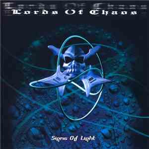 Lords Of Chaos - Signs Of Light download mp3