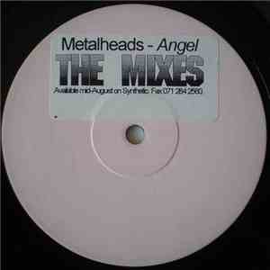 Metalheads - Angel The Mixes download mp3