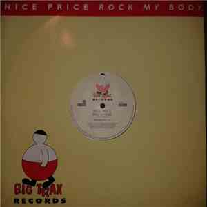 Nice Price - Rock My Body download mp3