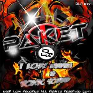 Paket - I Love Mayra & Toxic Sound download mp3