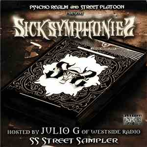 Psycho Realm & Street Platoon Present Sick Symphonies - Sickside Stories Street Sampler download mp3