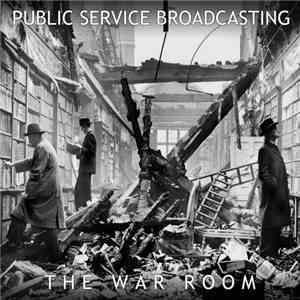 Public Service Broadcasting - The War Room download mp3