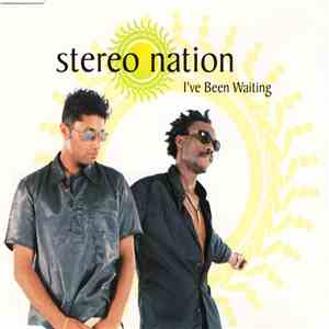 Stereo Nation - I've Been Waiting download mp3