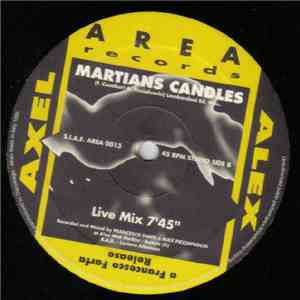 Axel Alex - Martians Candles download mp3