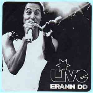 Erann DD - Live download mp3
