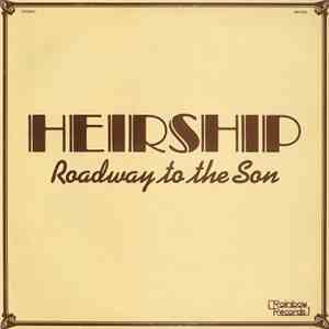 Heirship - Roadway To The Son download mp3