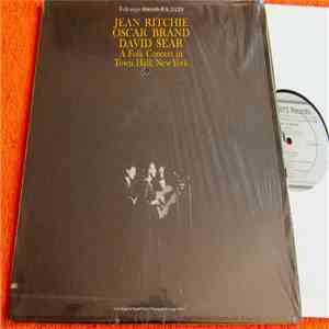 Jean Ritchie, Oscar Brand & David Sear - A Folk Concert In Town Hall, New York download mp3