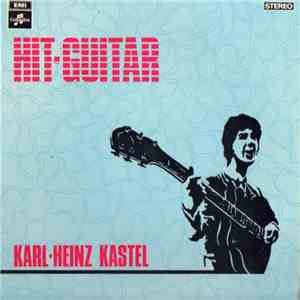 Karl-Heinz Kastel - Hit Guitar mp3 download