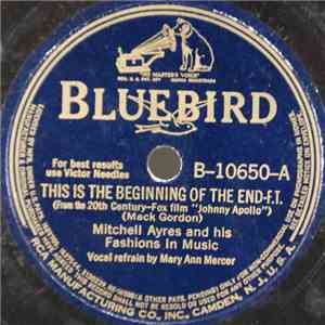 Mitchell Ayres and his Fashions In Music - The Is The Beginning Of The End / Your Kiss download mp3