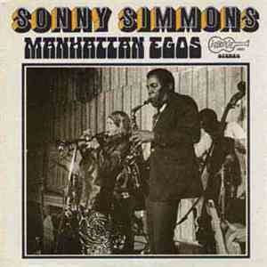 Sonny Simmons - Manhattan Egos download mp3