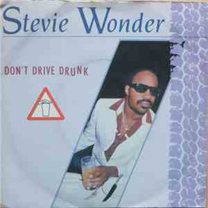 Stevie Wonder - Don't Drive Drunk download mp3