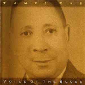 Tampa Red - Voice Of The Blues download mp3