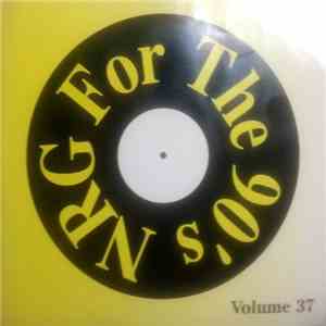 Various - NRG For The 90's Volume 37 download mp3