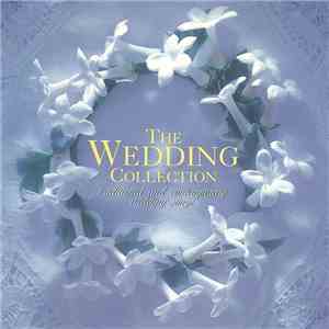 Various - The Wedding Collection mp3 download