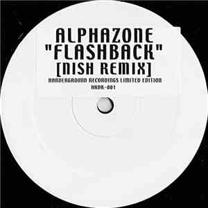 Alphazone - Flashback (Nish Remix) download mp3