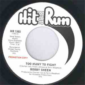 Bobby Sheen - Too Many To Fight download mp3