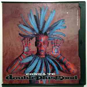 Doubleplusgood - Conga Té download mp3