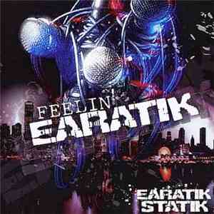 Earatik Statik - Feelin' Earatik download mp3