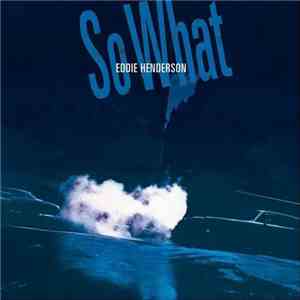 Eddie Henderson - So What download mp3
