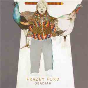 Frazey Ford - Obadiah download mp3