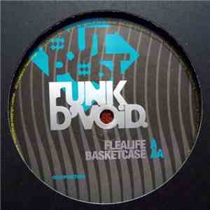 Funk D'Void - Flealife / Basketcase download mp3