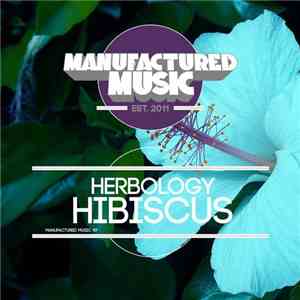 Herbology - Hibiscus download mp3