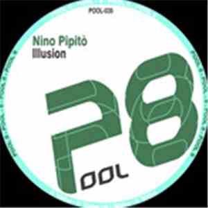 Nino Pipito' - Illusion download mp3