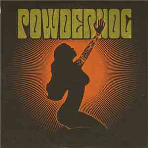 Powderhog - Powderhog download mp3