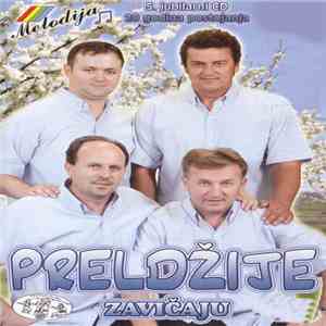 Preldžije - Zavičaju 5 Jubilarni CD 20 Godina Postojanja download mp3