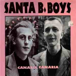 Santa B. Boys - Canaria Canaria download mp3