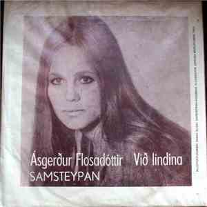 Ásgerður Flosadóttir, Samsteypan - Við Lindina download mp3