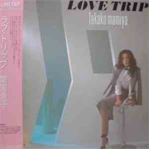 Takako Mamiya - Love Trip download mp3