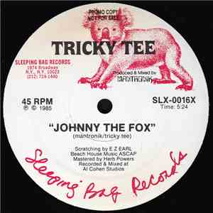 Tricky Tee - Johnny The Fox download mp3