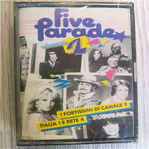 Various - Five Parade 2 - I Fortissimi Di Canale 5, Italia 1 E Rete 4 mp3 download