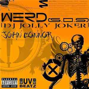 Werd (SOS) - John Connor / Drive It Like Its Stolen mp3 download