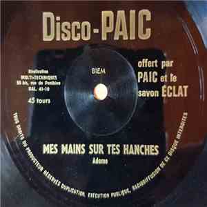 Adamo - Mes Mains Sur Tes Hanches download mp3