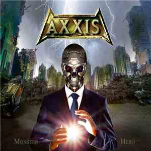 Axxis  - Monster Hero download mp3