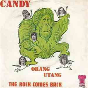 Candy  - Orang-Utang / The Rock Comes Back mp3 download